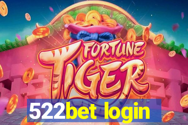 522bet login